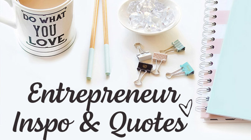 Female Entrepreneur Quotes